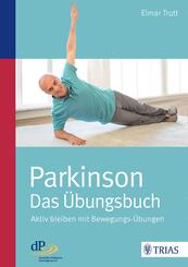 Parkinson - das &Uuml;bungsbuch