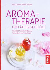 Aromatherapie und &auml;therische &Ouml;le