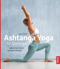 Ashtanga Yoga f&uuml;r Einsteiger