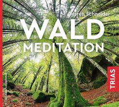 Waldmeditation,Audio-CD