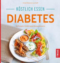 K&ouml;stlich essen Diabetes