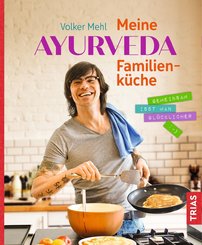 Meine Ayurveda-Familienküche (eBook, ePUB)