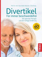 Divertikel - F&uuml;r immer beschwerdefrei