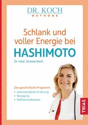 Schlank und voller Energie bei Hashimoto (eBook, ePUB)