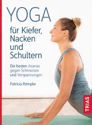 Yoga f&uuml;r Kiefer, Nacken und Schultern