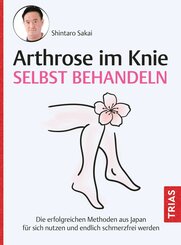 Arthrose im Knie selbst behandeln (eBook, ePUB)