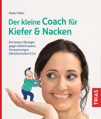 Der kleine Coach f&uuml;r Kiefer & Nacken