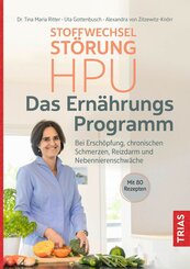 Stoffwechselstörung HPU - Das Ernährungs-Programm (eBook, ePUB)