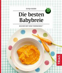 Die besten Babybreie (eBook, ePUB)
