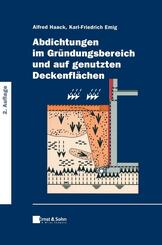 Abdichtungen im Gr&uuml;ndungsbereich und auf genutzten Deckenfl&auml;chen