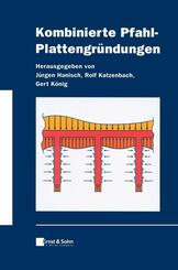 Kombinierte Pfahl-Plattengr&uuml;ndungen