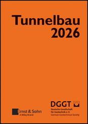 Taschenbuch f&uuml;r den Tunnelbau 2026