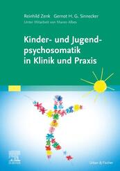 Kinder- und Jugendpsychosomatik in Klinik und Praxis