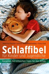 Schlaffibel f&uuml;r Kinder und Jugendliche