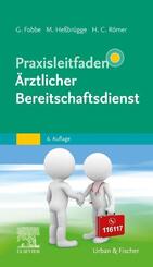 Praxisleitfaden &Auml;rztlicher Bereitschaftsdienst