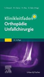 Klinikleitfaden Orthop&auml;die Unfallchirurgie
