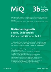 MIQ 03b: Blutkulturdiagnostik - Sepsis, Endokarditis, Katheterinfektionen (Teil II)
