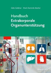 Handbuch Extrakorporale Organunterst&uuml;tzung