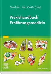 Praxishandbuch Ern&auml;hrungsmedizin