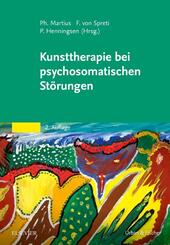 Kunsttherapie bei psychosomatischen St&ouml;rungen