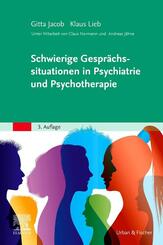 Schwierige Gespr&auml;chssituationen in Psychiatrie und Psychotherapie