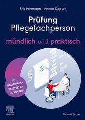 Pr&uuml;fung Pflegefachperson - m&uuml;ndlich und praktisch