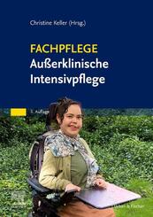 Fachpflege Au&szlig;erklinische Intensivpflege
