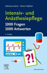 Intensiv- und An&auml;sthesiepflege. 1000 Fragen, 1000 Antworten
