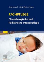 Fachpflege Neonatologische und P&auml;diatrische Intensivpflege