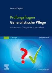 Pr&uuml;fungsfragen Generalistische Pflege