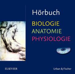 Biologie, Anatomie, Physiologie