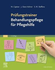 Pr&uuml;fungstrainer Behandlungspflege f&uuml;r Pflegehilfe