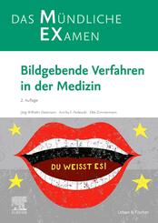 MEX Das m&uuml;ndliche Examen - Bildgebende Verfahren in der Medizin