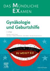 MEX Das M&uuml;ndliche Examen: Gyn&auml;kologie und Geburtshilfe