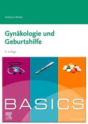 BASICS Gyn&auml;kologie und Geburtshilfe