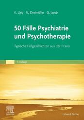 50 F&auml;lle Psychiatrie und Psychotherapie