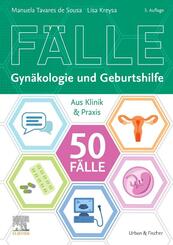 50 F&auml;lle Gyn&auml;kologie und Geburtshilfe