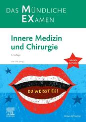 MEX Das M&uuml;ndliche Examen - Innere Medizin und Chirurgie