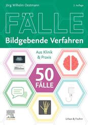 Die 50 wichtigsten F&auml;lle Bildgebende Verfahren