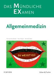 MEX Das M&uuml;ndliche Examen - Allgemeinmedizin
