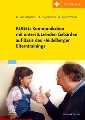 KUGEL: Kommunikation mit unterst&uuml;tzenden Geb&auml;rden eBook