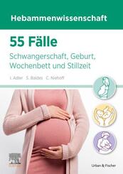 55 F&auml;lle Hebammenwissenschaft