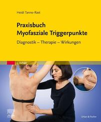 Praxisbuch Myofasziale Triggerpunkte