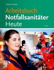 Arbeitsbuch Notfallsanit&auml;ter Heute