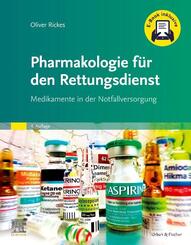 Pharmakologie f&uuml;r den Rettungsdienst + E-Book