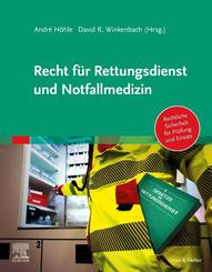 Recht f&uuml;r Rettungsdienst und Notfallmedizin