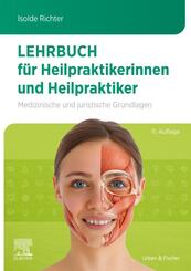 Lehrbuch f&uuml;r Heilpraktikerinnen und Heilpraktiker