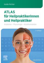 Atlas f&uuml;r Heilpraktikerinnen und Heilpraktiker