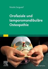 Orofaziale und temporomandibul&auml;re Osteopathie