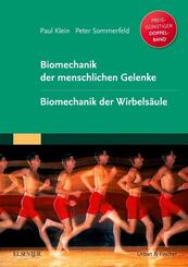 Biomechanik der menschlichen Gelenke. Biomechanik der Wirbels&auml;ule